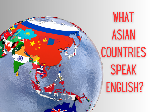 What Asian Countries Speak English?