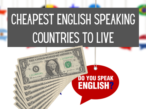 Cheapest English-Speaking Countries to Live In