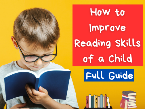 How to Improve Reading Skills of a Child