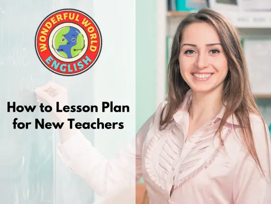 How to lesson plan for new teachers