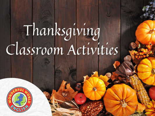 Thanksgiving Classroom Activities: Five Fantastic Ideas