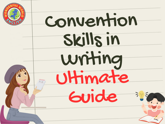 Convention skills in writing