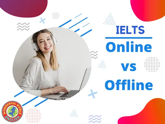 Ielts Online vs Offline