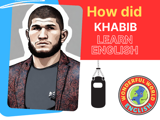 How did Khabib learn English