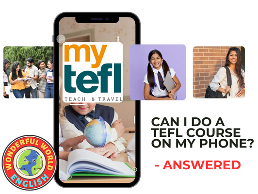 Can I do a TEFL on my phone?