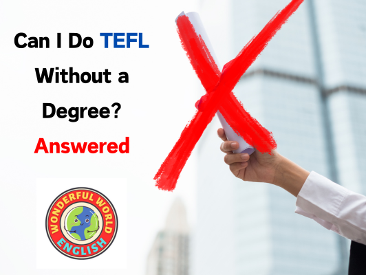 TEFL without a degree?