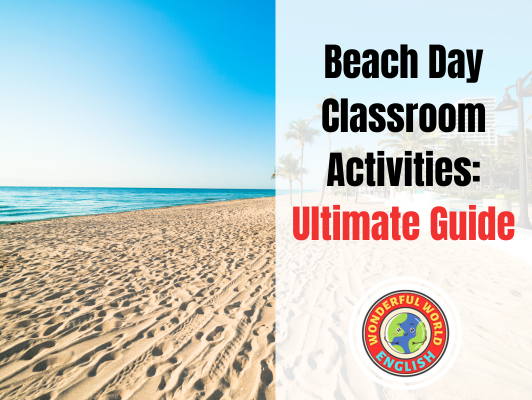 Beach Day Classroom Activities: Ultimate Guide