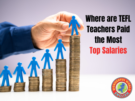 Where are TEFL teachers paid the most?